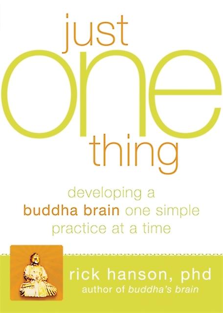Just One Thing von Rick Hanson Taschenbuch
