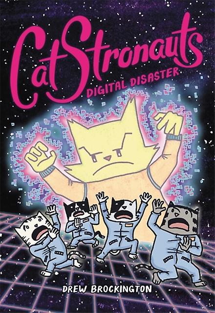 Catstronauts Digital Disaster - Drew Brockington