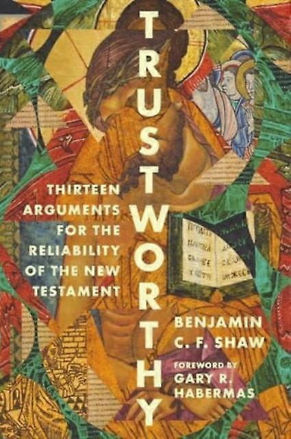 Trustworthy by Benjamin Shaw Paperback