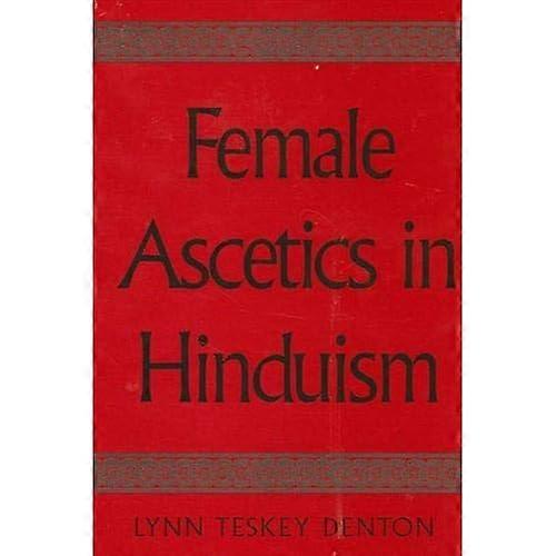 Female Ascetics in Hinduism
