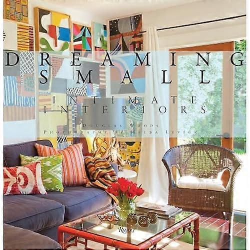 Dreaming Small: Intimate Interiors