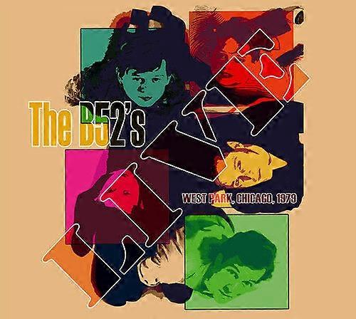 The B-52s West Park Chicago 1979 CD (2015) NEW