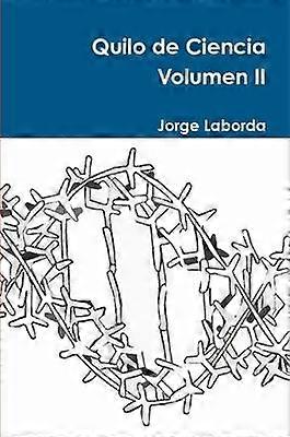 Quilo de Ciencia Volumen II
