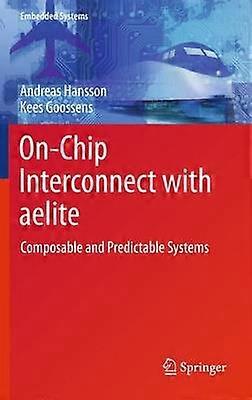 On-Chip Interconnect with aelite