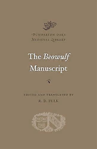 The Beowulf Manuscript: Complete Texts and The Fight at Finnsburg