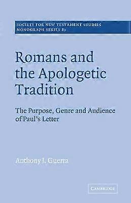 Romans and the Apologetic Tradition