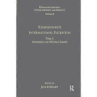Volume 8, Tomo I: La ricezione internazionale di Kierkegaard - Europa settentrionale e occidentale