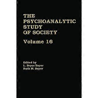 The Psychoanalytic Study of Society, V. 16: Essays in Honor of A. Irving Hallowell