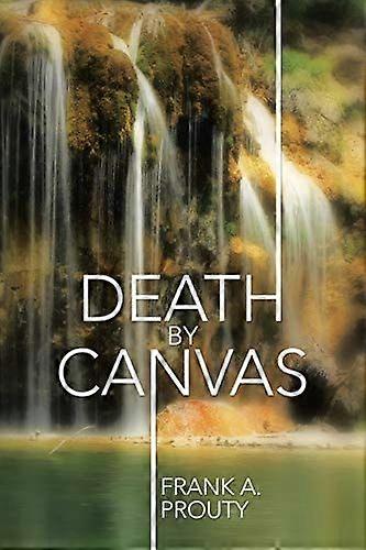 Death by canvas