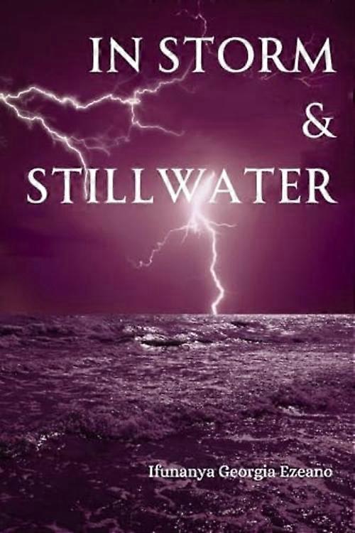 In Storm & Stillwater