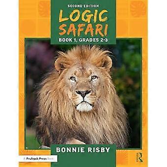 Logic Safari: Boek 1, Groepen 2-3
