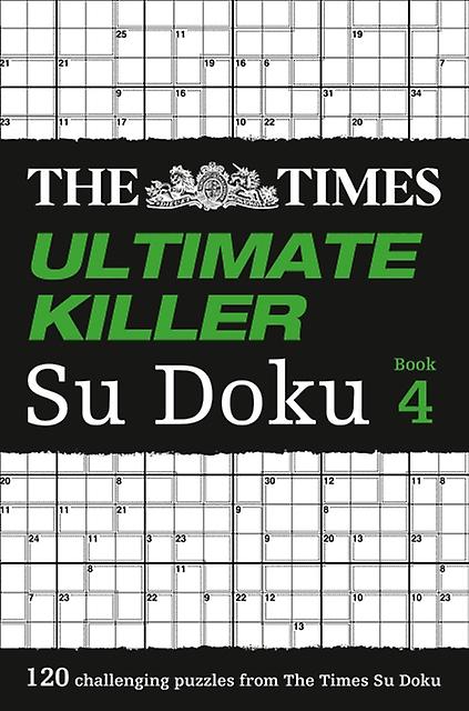 The Times Ultimate Killer Su Doku Book 4 by The Times Mind Games Paperback