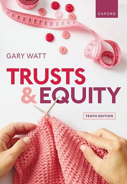 Trusts Equity by Watt & Gary Professor of Law & University of Warwick Paperback Book