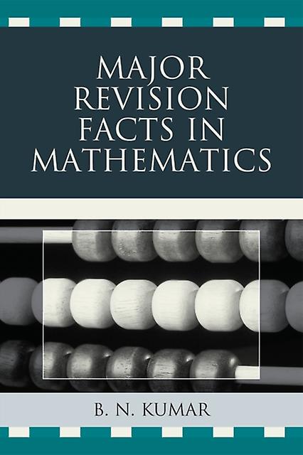 Faits de révision majeure en mathématiques par B. N. Kumar Livre de poche