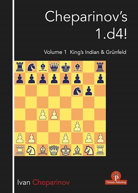 Cheparinov's 1.d4 Volume 1 - Cheparinov's 1.d4 - Cheparinov Ivan - Board games: Chess - Thinkers Publishing - Paperback