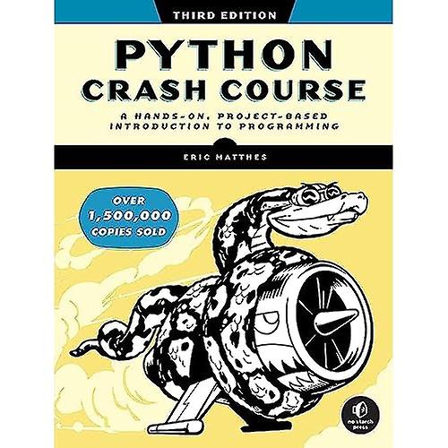 Python Crash Course, 3rd Edition: een hands-on, projectmatige introductie tot programmeren