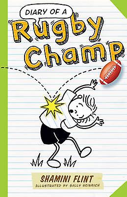 Diary Of A Rugby Champ by Shamini Flint Paperback Book