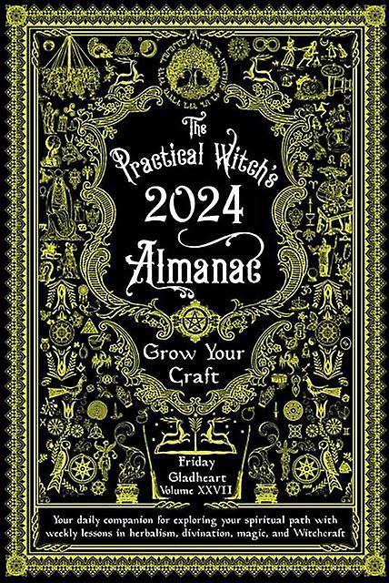 Practical Witch's Almanac 2024 - Friday Gladheart - Witchcraft - Microcosm Publishing - Paperback
