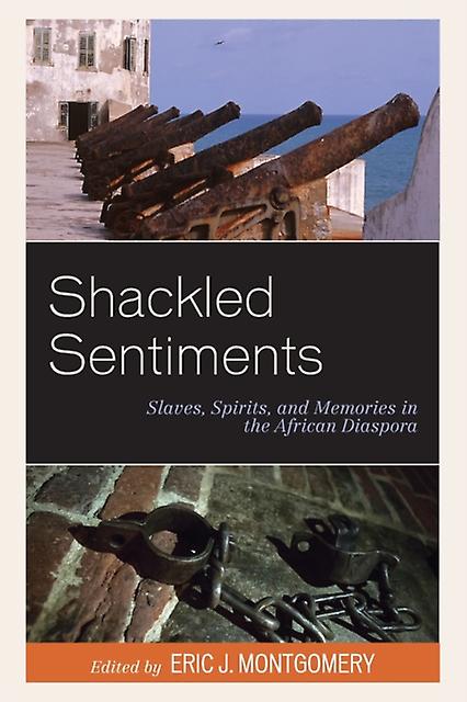Shackled Sentiments Paperback Book