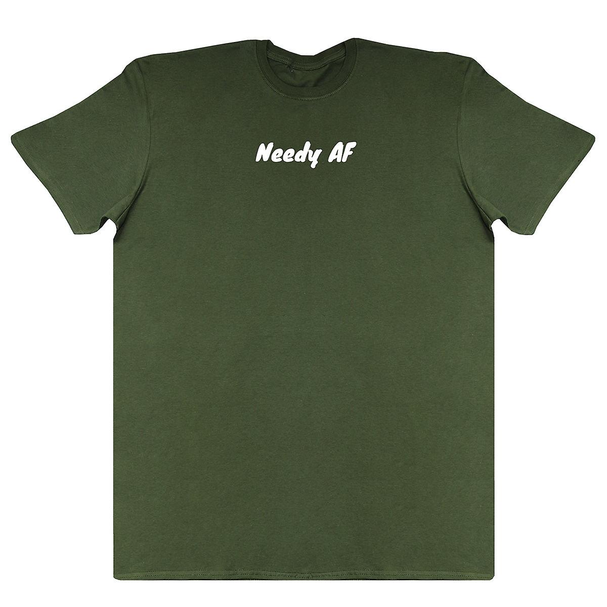 Needy Af - Kids Oversized Comfy T-shirt