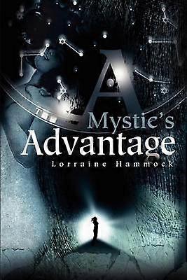 A Mystic's Advantage