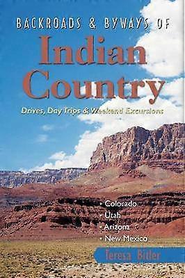 Backroads & Byways of Indian Country