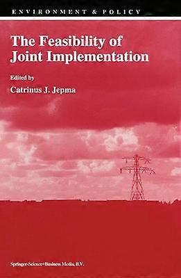 The Feasibility of Joint Implementation