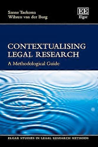 Contextualising Legal Research A Methodological Guide