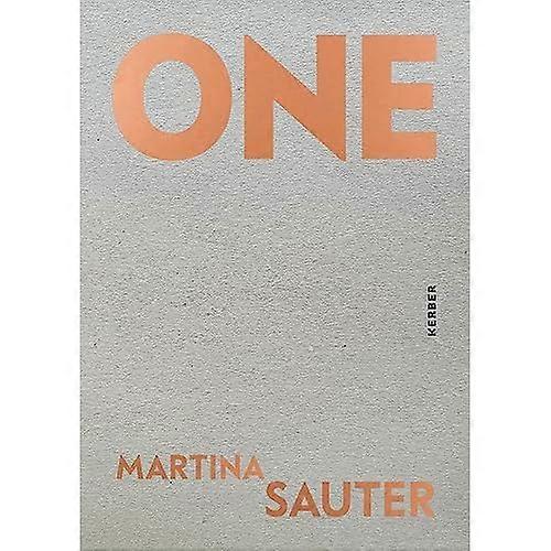 Martina Sauter: One Two