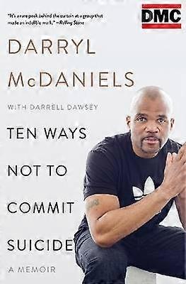 Ten Ways Not to Commit Suicide