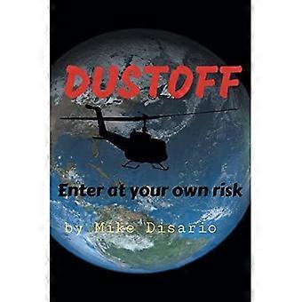 Dustofff: Entra a tuo rischio e pericolo