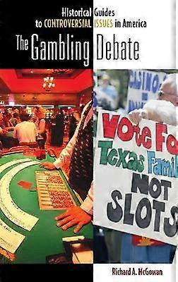 The Gambling Debate