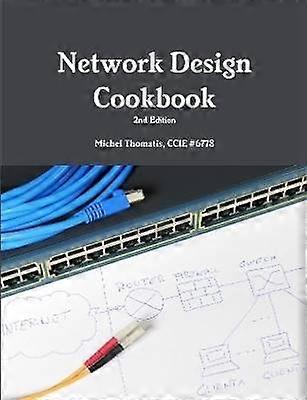 Network Design Cookbook