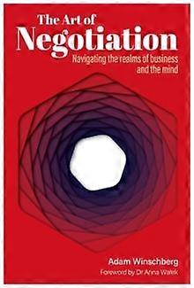 The Art Of Negotiation by Adam Winschberg Paperback