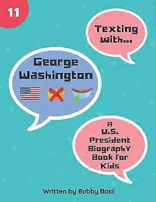 Texting with George Washington