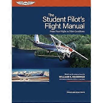 Flughandbuch für Flugschüler: vom Erstflug bis zum Pilotenschein