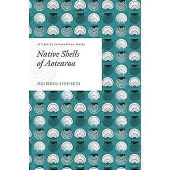 Inheemse schelpen van Aotearoa (Te Papa Te Taiao Nature Series)
