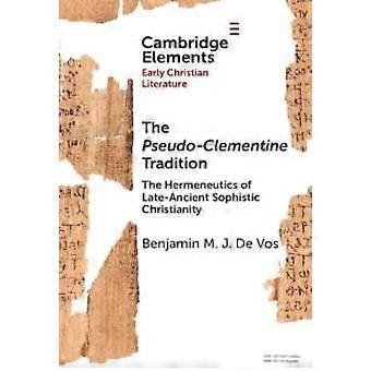The Pseudo-clementine Tradition - Benjamin M. J. De Vos - Hardcover - en Book