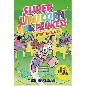 Super Unicorn Princess Toxic Takeover Band 2