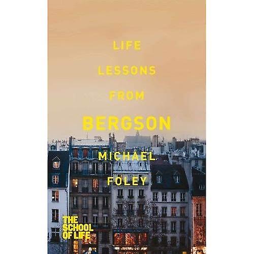 Lecciones de vida de Bergson