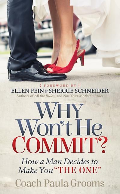 Why Wont He Commit by Coach Paula Grooms Paperback