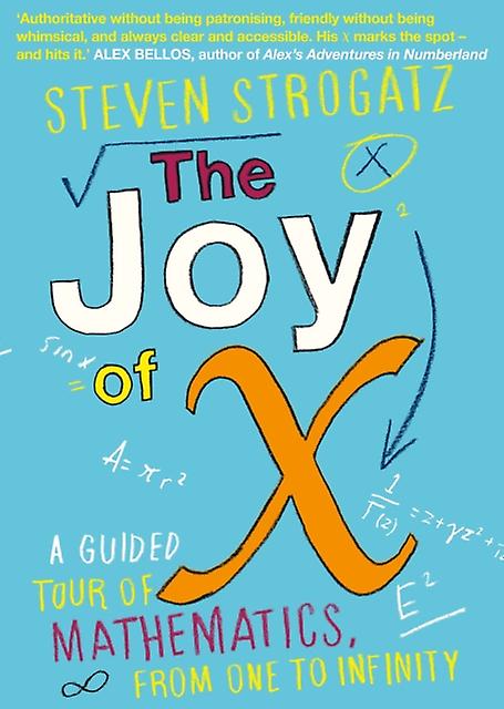 The Joy Of X by Steven Strogatz Paperback