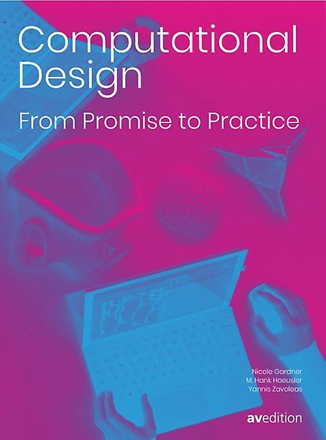 Computational Design by Yannis Zavoleas Paperback
