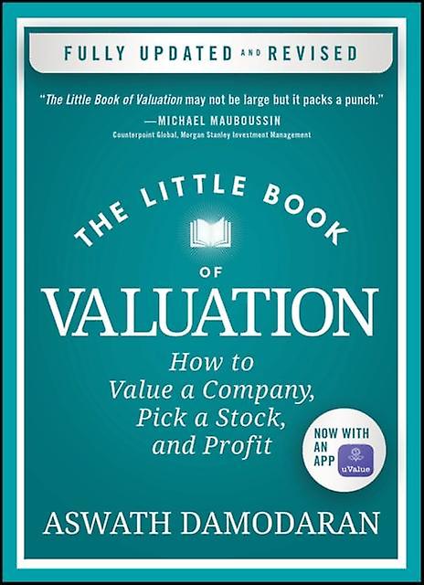 The Little Book Of Valuation by Damodaran & Aswath Stern School of Business & New York University Paperback Book