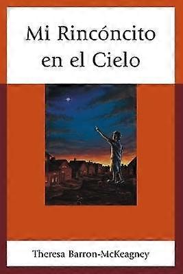 Mi Rincóncito en el Cielo