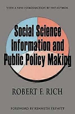 Social Science Information and Public Policy Making