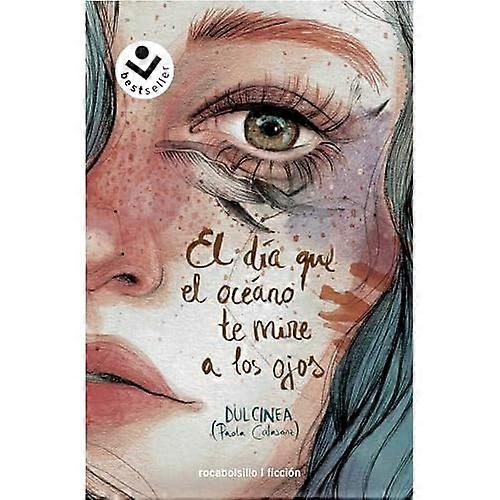 El día que el océano te mire a los ojos