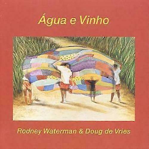 Rodney Waterman Agua E Vinho CD (2001)