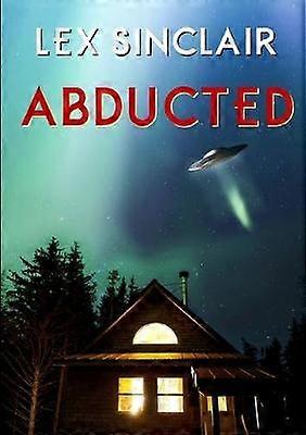 Abducted