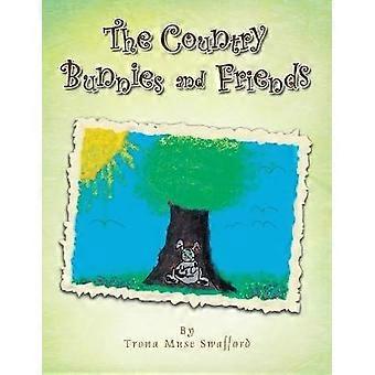 The Country Bunnies and Friends